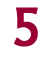 Five