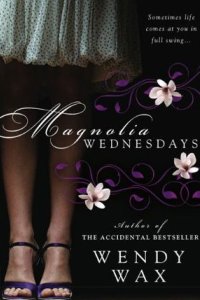 Magnolia Wednesdays by Wendy Wax