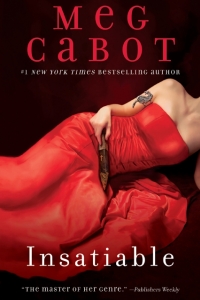 Insatiable by Meg Cabot