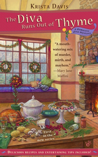 The Diva Runs Out of Thyme: A Domestic Diva Mystery