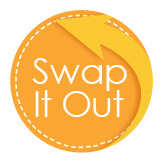 Swap it out