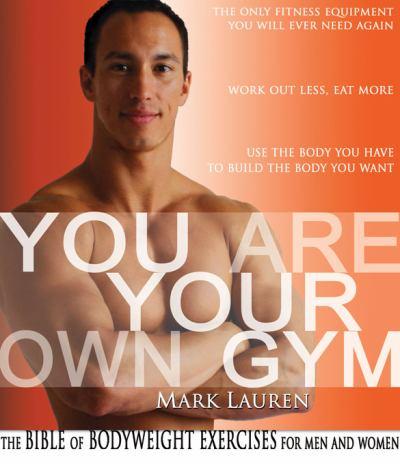 You Are Your Own Gym
