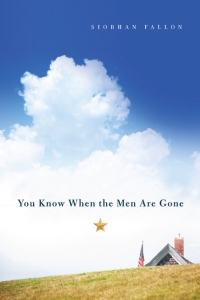 You Know When the Men Are Gone