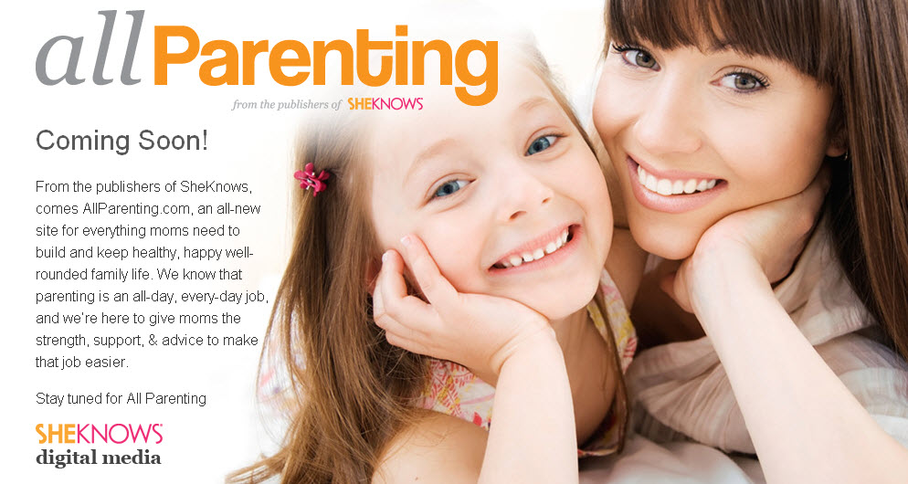 AllParenting.com - brought to you by SheKnows