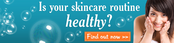 Is your skincare routine healthy?