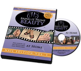 Bring it Home Beauty DVD with nail care tips