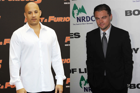 Vin Diesel and Leonardo DiCaprio