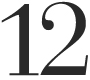 12