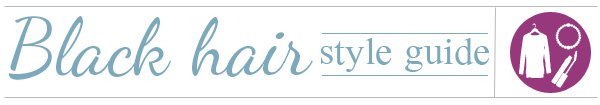 Black hair style guide
