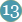13
