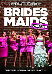 Bridesmaids, 2011