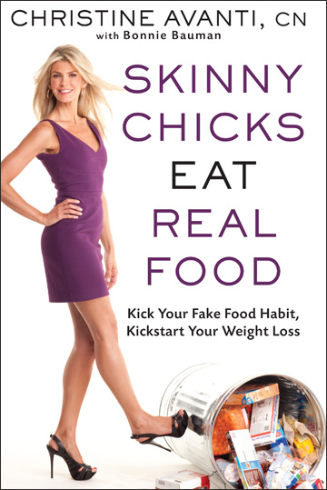 Skinny Chicks Eat Real Food