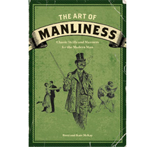 The Art of Manliness book