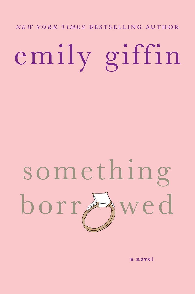 something borrowed by emily giffin