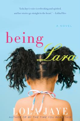 Being Lara by Lola Jayne