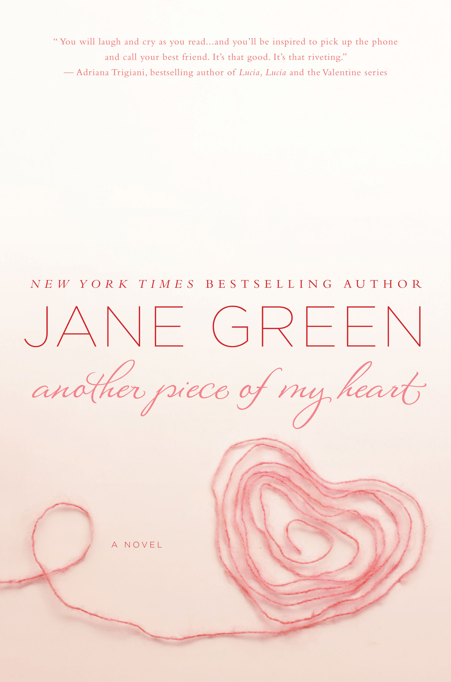 Jane Green’s. From the New York Times bestselling author of JEMIMA J