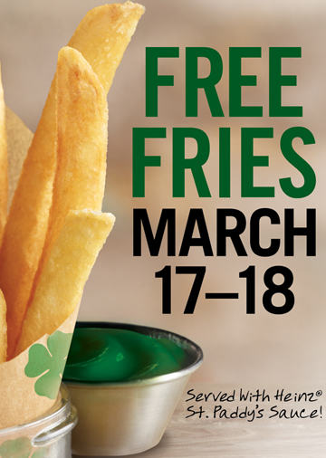 St. Patrick's Day -- Free fries at Burger King