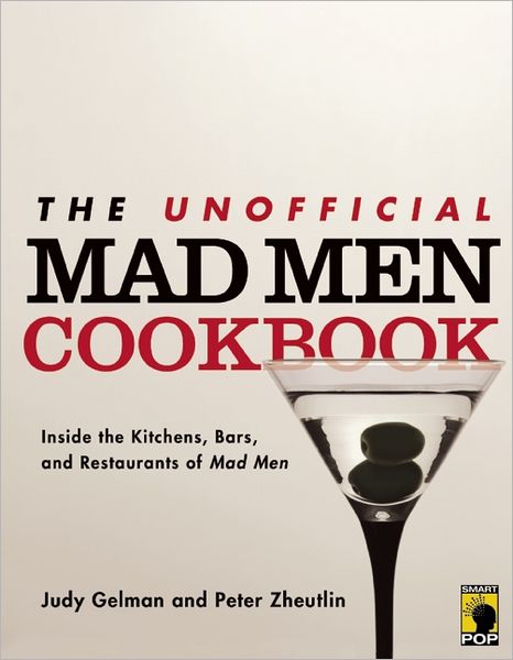 Unofficial Mad Men Cookbook