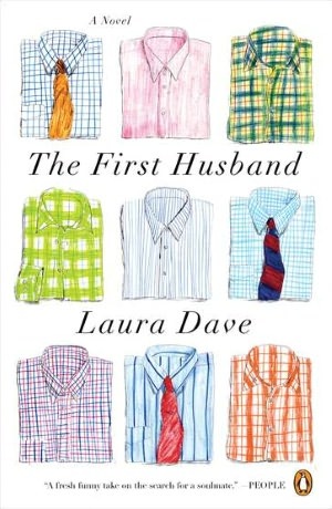 The First Husabnd by Laura Dave