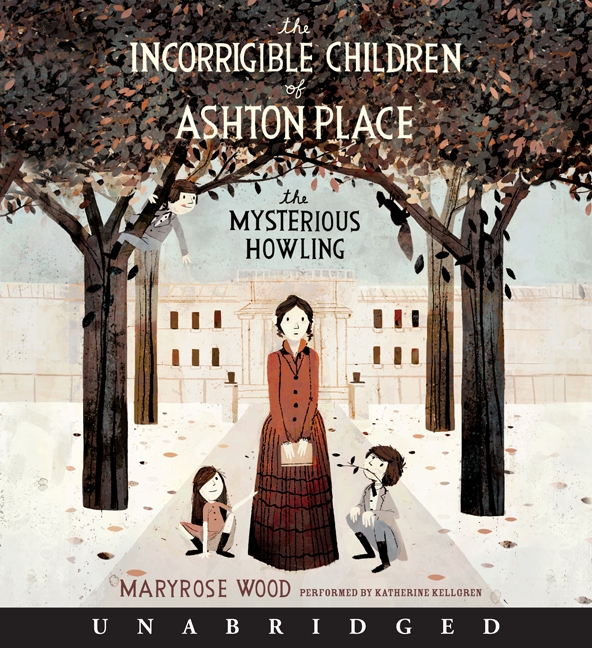 The Incorrigible Children of Ashton Place
