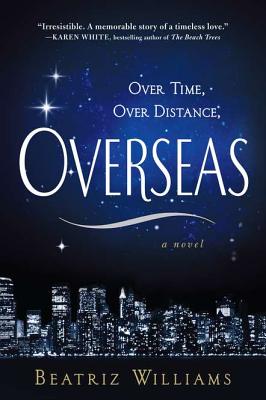 Overseas by Beatriz Williams