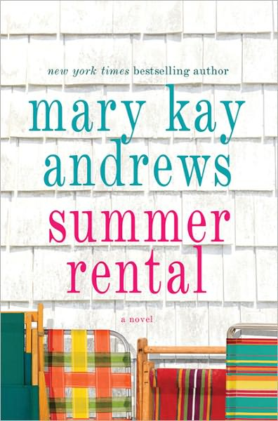 Summer Rental by Mary Kay Andrews