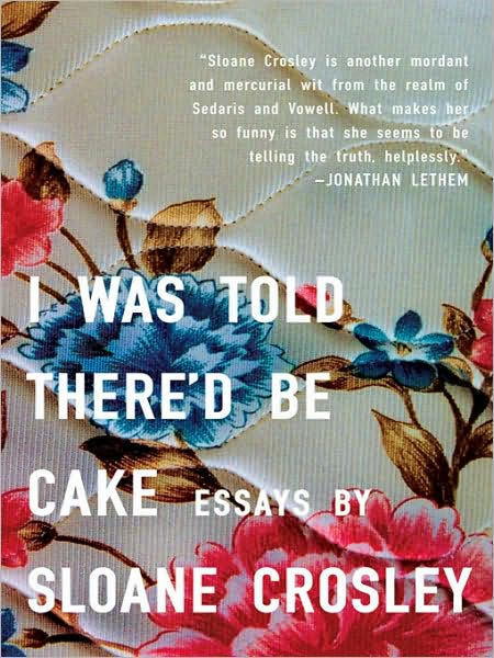 I Was Told There'd Be Cake cover