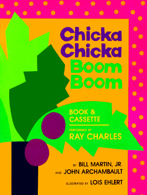 Chicka Chicka Boom Boom