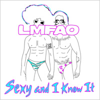 Sexy and I Know It