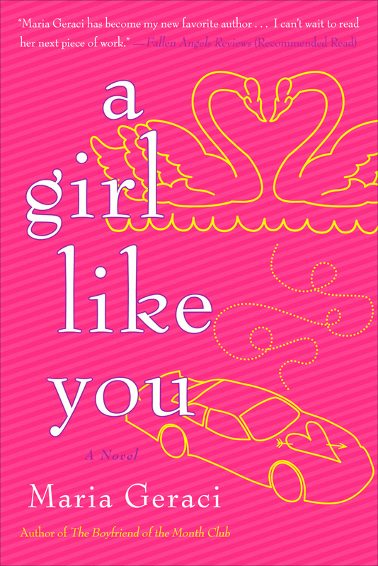 A Girl Like You by Maria Geraci