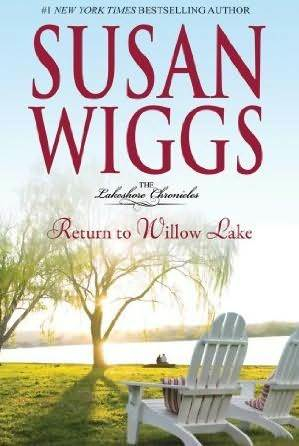 Return to Willow Lake by Susan Wiggs