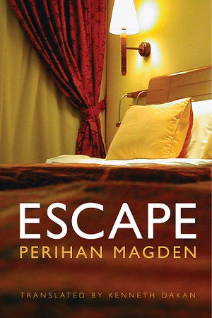Escape by Perihan Magden