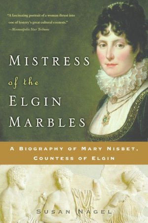 Mistress of the Elgin Marbles cover