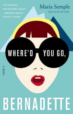 Where'd you go Bernadette cover