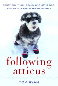 Following Atticus by Tom Ryan