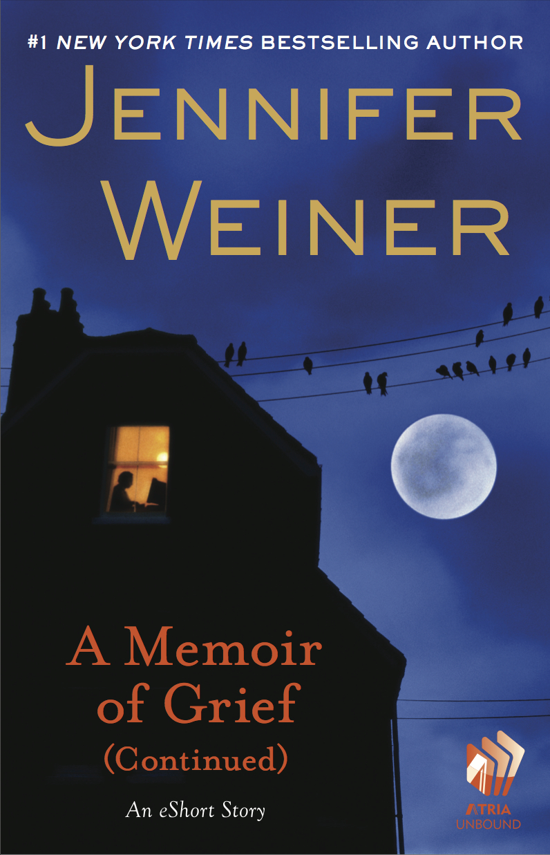 Jennifer Weiner's haunting eShort story Jennifer Weiner's haunting eShort story