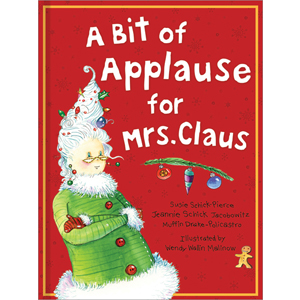A Bit of Applause for Mrs. Clause