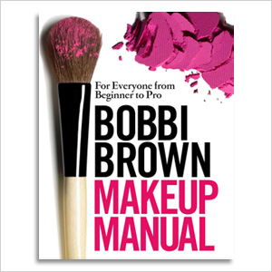 Bobbi Brown Makeup Manual