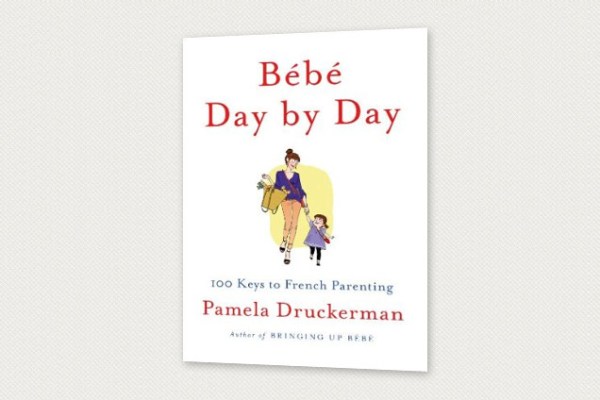 Bébé Day by Day by Pamela Druckerman