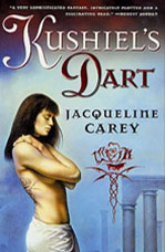 Kushiels Dart by Jacqueline Carey