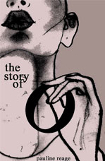 The Story of O by Pauline Reage