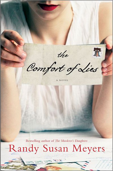 The Comfort of Lies by Randy Susan Meyers