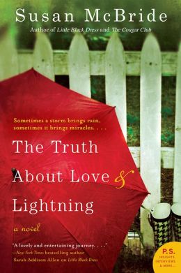 The Truth About Love and Lightning by Susan McBride