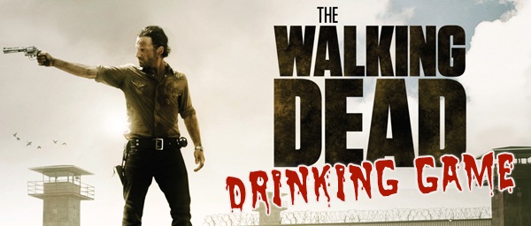 The Walking Dead drinking game