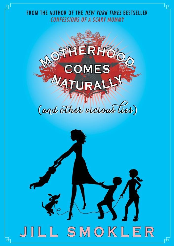Motherhood Comes Naturally