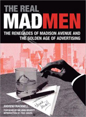 The real mad men