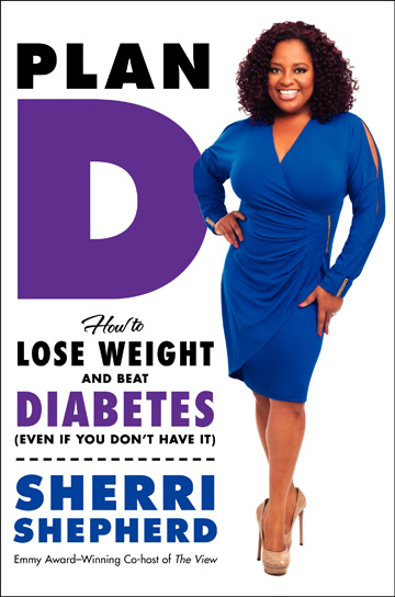 Plan D by Sherri Shepherd