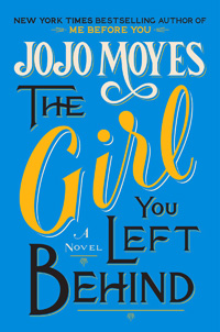 The girl you left behind by Jojo Moyes