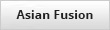 Asian fusion