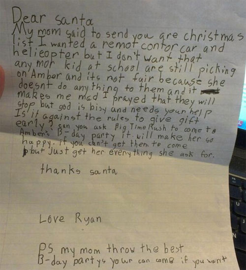 just wants Santa to stop the bullies, bully his twin sister